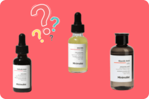 Minimalist Exfoliating Liquid - Which one should you Use?